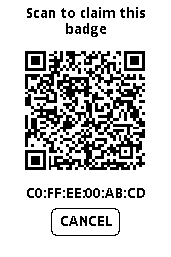 The badge showing a QR code, "Scan to claim this badge", its Bluetooth address and CANCEL