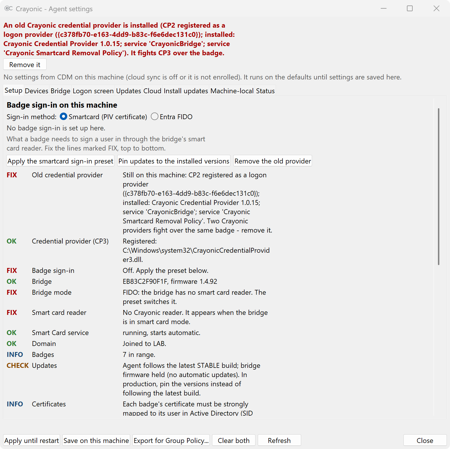 The Setup tab on a newly installed machine: a red banner about an old Crayonic credential provider, and FIX lines for the old provider, badge sign-in, bridge mode and smart card reader.